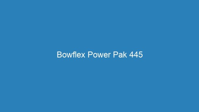 Bowflex Power Pak 445