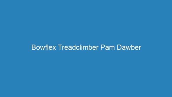 Bowflex Treadclimber Pam Dawber