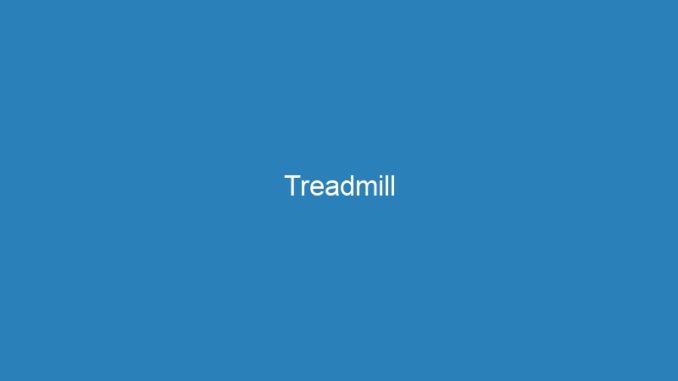 Treadmill